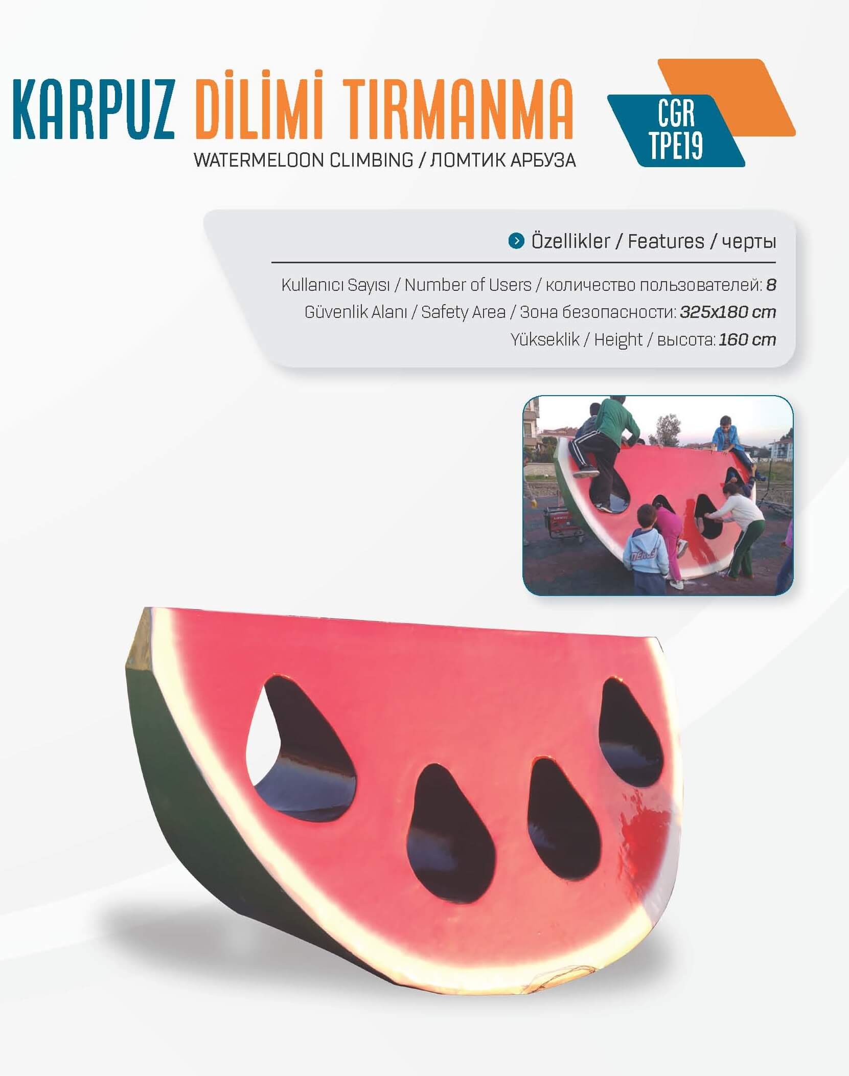 Karpuz Dilimi Tırmanma – CGR TPE19